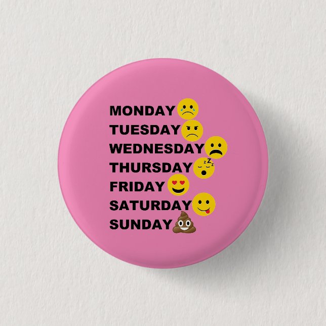 Emoji Days 3 Cm Round Badge (Front)