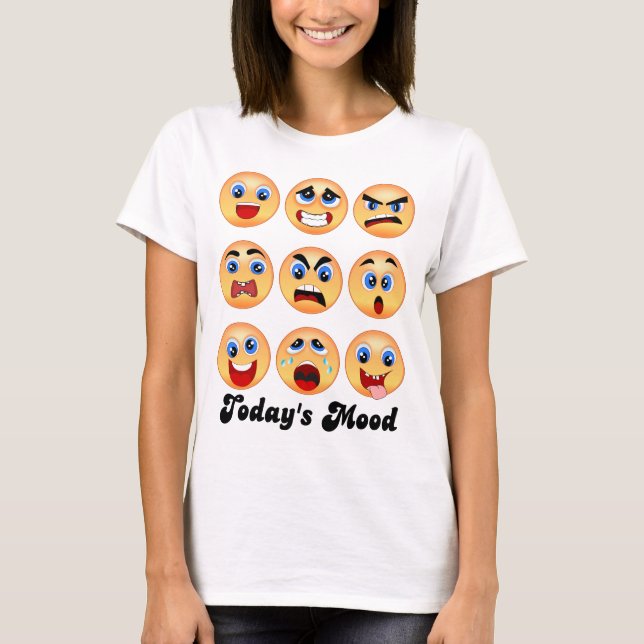 emoji,emoticon, today's mood,mood swing? T-Shirt (Front)