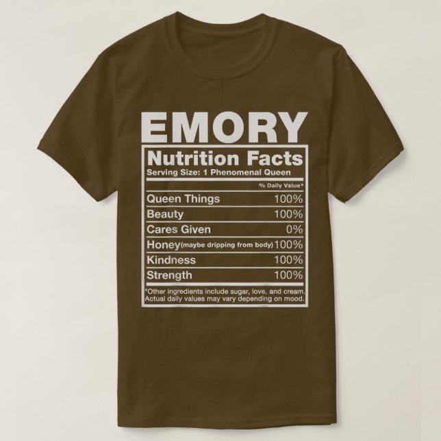 Emory Nutrition FactsEmory Name Birthday  T-Shirt (Design Front)