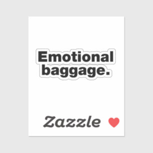 Emotional baggage
