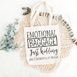 Emotional Baggage Gift for Women Bridesmaid Bridal Tote Bag<br><div class="desc">Emotional Baggage Gift for Women Bridesmaid Bridal Tote Bag</div>