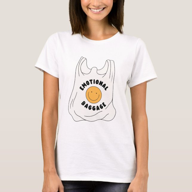 Emotional Baggage T-Shirt (Front)