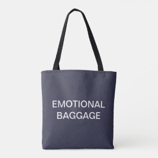 Emotional Baggage tote