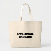 ‘Emotional Baggage’ Tote Bag