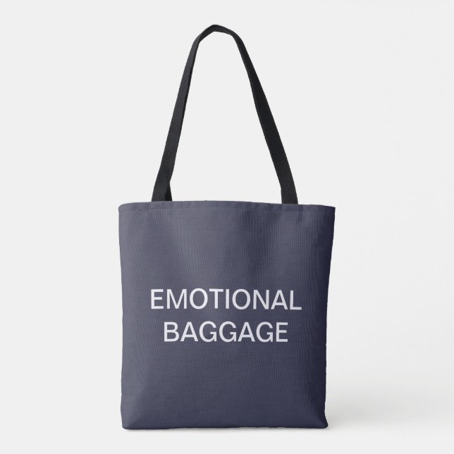 Emotional Baggage tote Bag (Back)
