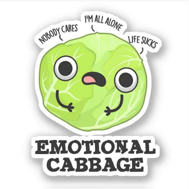Emotional Cabbage Funny Veggie Pun  (Front)