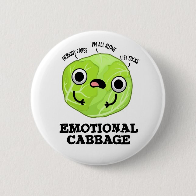 Emotional Cabbage Funny Veggie Pun  6 Cm Round Badge (Front)