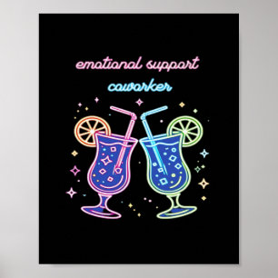 Emotional Help Coworker Appreciation Classic Poster