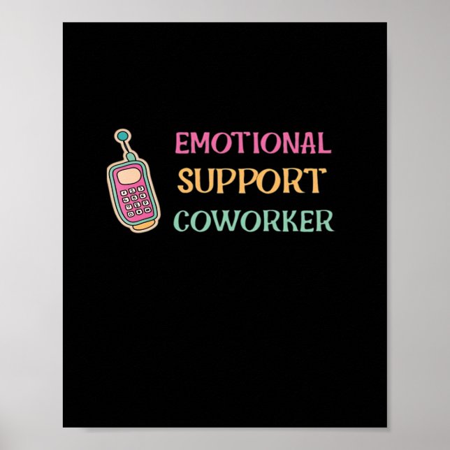 Emotional Help Coworker Basic Poster (Front)