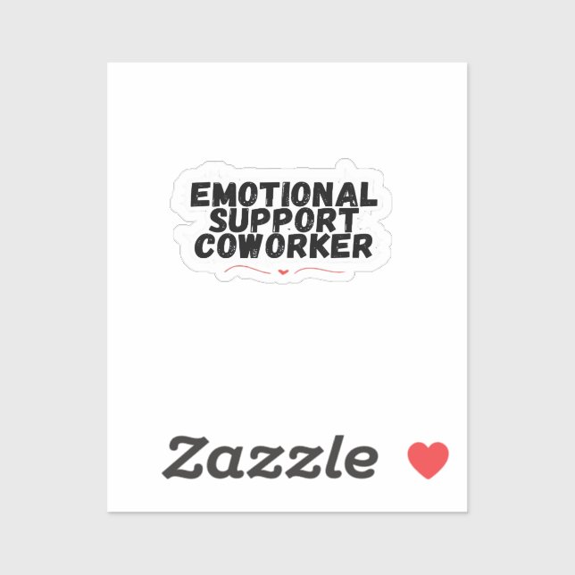 Emotional Help Coworker Chill and Funny Classic (Sheet)