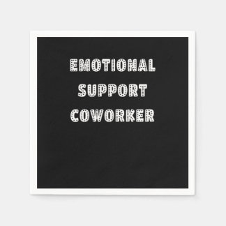 Emotional Help Coworker Chill Meme Napkin