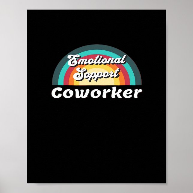 Emotional Help Coworker Classic Chilling Meme Poster (Front)