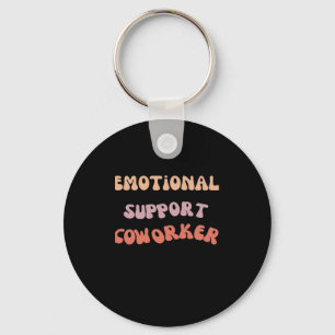 Emotional Help Coworker Classic Meme Key Ring