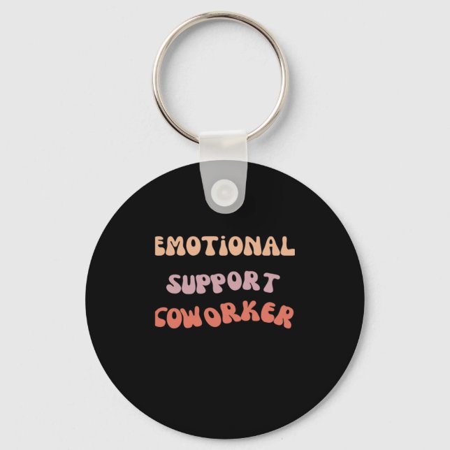 Emotional Help Coworker Classic Meme Key Ring (Front)