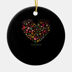 Emotional Help Coworker Classic Trending Meme Ceramic Ornament