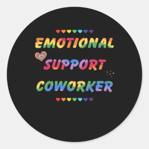 Emotional Help Coworker For Meme Viral Classic Round Sticker