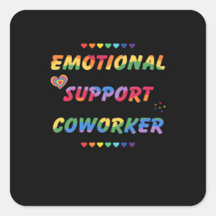 Emotional Help Coworker For Meme Viral Square Sticker