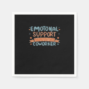 Emotional Help Coworker Funny and Classic Napkin