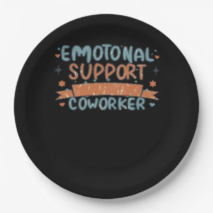Emotional Help Coworker Funny and Classic Paper Plate