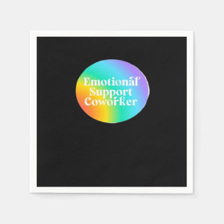 Emotional Help Coworker  Funny Napkin