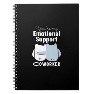 Emotional Help Coworker Funny Quote  Notebook