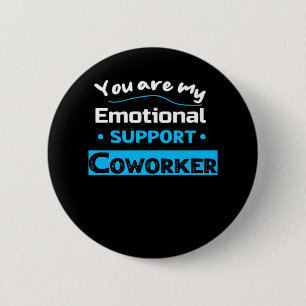 Emotional Help Coworker Funny Sloth 6 Cm Round Badge