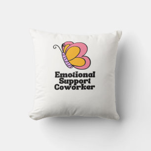 Emotional Help Coworker - Funny Work Bestie Cushion