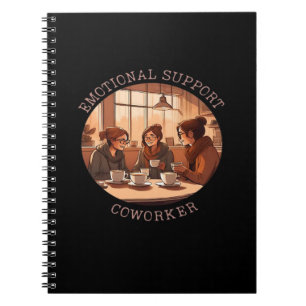 Emotional Help Coworker Motivational Office Compa Notebook
