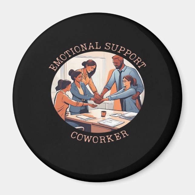 Emotional Help Coworker Office Magnet (Front)