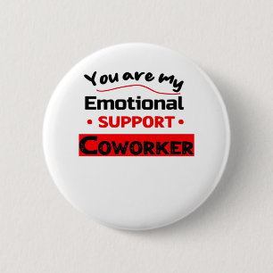 Emotional Help Coworker Sloth Vibes 6 Cm Round Badge