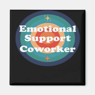 Emotional Help Coworker Trend Magnet