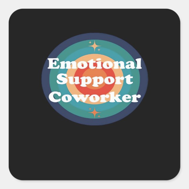 Emotional Help Coworker Trend Square Sticker (Front)
