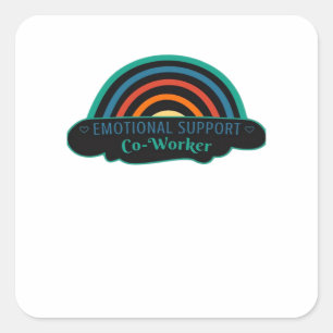Emotional Help Coworker Work Bestie Blue Classic Square Sticker