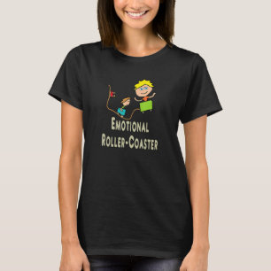 Emotional Roller Coaster T-Shirt