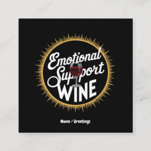 Emotional Support Beverage Funny Wine Lover  Square Business Card