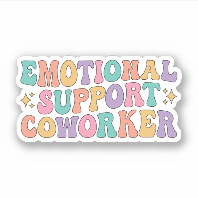 Emotional Support Coworker, Funny Coworker Friend (Front)