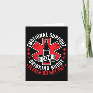 Emotional Support Drinking Buddy Adult Funny Drink Card