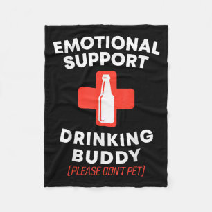 Emotional Support Drinking Buddy Adult Funny Drink Fleece Blanket