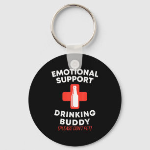 Emotional Support Drinking Buddy Adult Funny Drink Key Ring