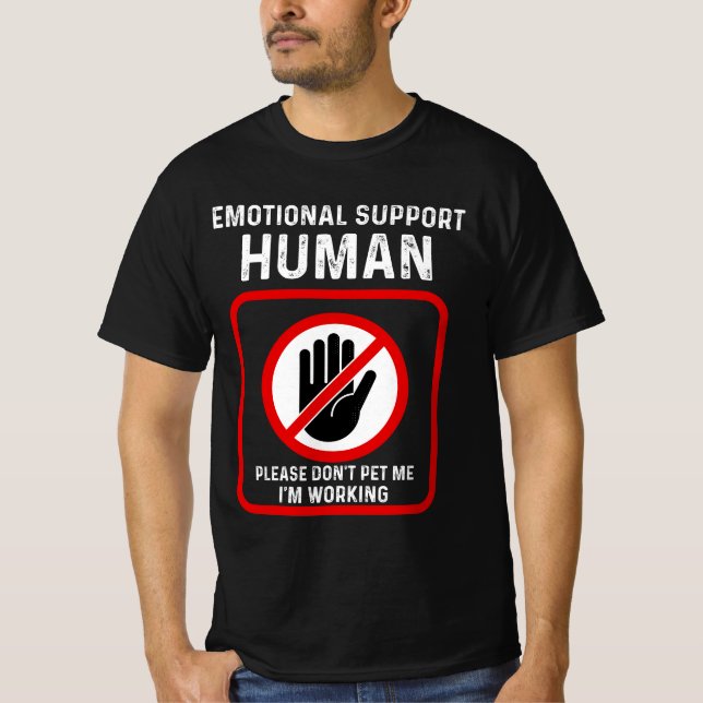 Emotional Support Human Halloween Costume Do Not P T-Shirt (Front)