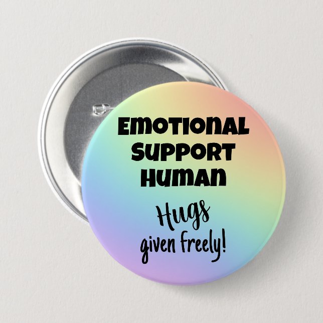 Emotional Support Human Hugs Rainbow Button (Front & Back)