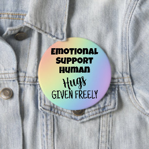Emotional Support Human Rainbow 10 Cm Round Badge