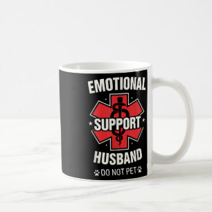 Emotional Support Husband Do Not Pet 3 Coffee Mug