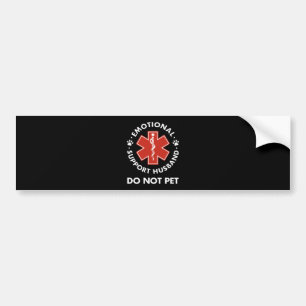 Emotional Support Husband Do Not Pet Bumper Sticker