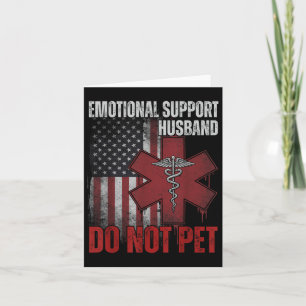Emotional Support Husband Do Not Pet Card