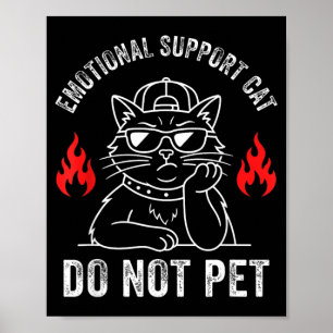 Emotional Support Husband Do Not Pet Funny Cat Poster