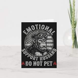 Emotional Support Husband Do Not Pet Funny Monkey Card