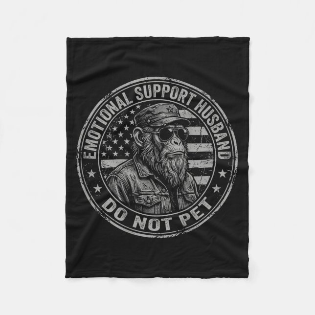 Emotional support husband do not pet funny monkey fleece blanket (Front)