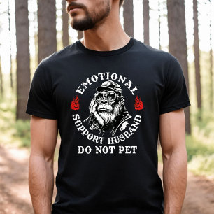Emotional Support Husband Do Not Pet Funny Monkey T-Shirt