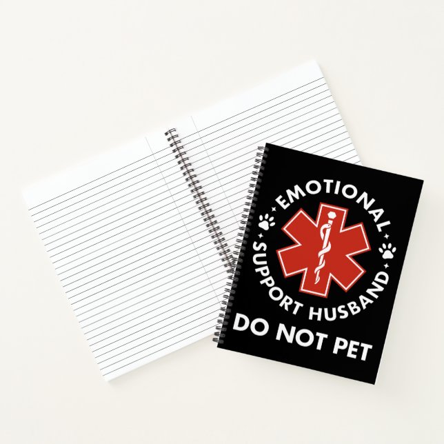 Emotional Support Husband Do Not Pet Notebook (Inside)